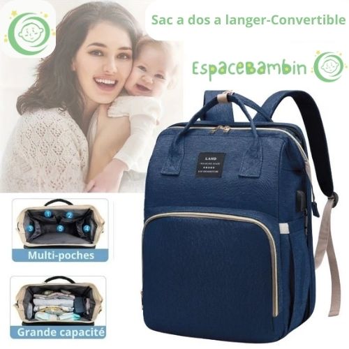 Sac a dos a langer - Convertible en Lit de Voyage pour Bébé - Espacebambin
